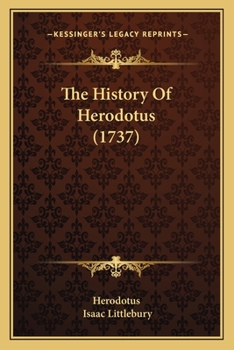 Paperback The History Of Herodotus (1737) Book