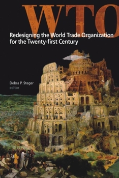 Paperback Redesigning the World Trade Organization for the Twenty-First Century Book