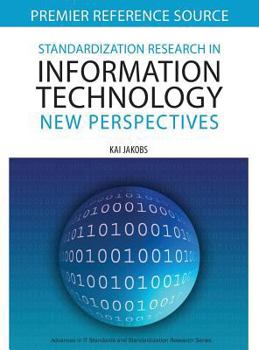 Hardcover Standardization Research in Information Technology: New Perspectives Book