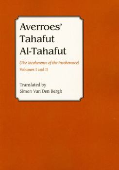 Paperback Averroes' Tahafut Al-Tahafut: (The Incoherence of the Incoherence) Book