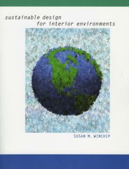 Paperback Sustainable Design for Interior Environments Book