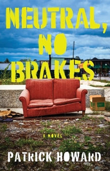 Paperback Neutral, No Brakes Book