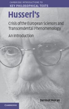 Paperback Husserl's Crisis of the European Sciences and Transcendental Phenomenology: An Introduction Book