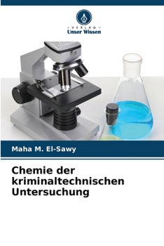 Paperback Chemie der kriminaltechnischen Untersuchung [German] Book