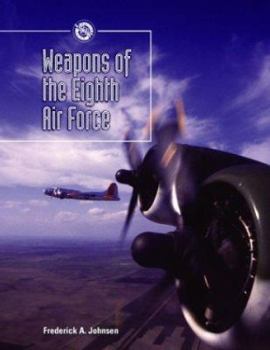 Hardcover Weapons of the Eighth Air Force Book