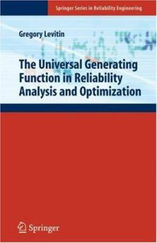 Hardcover The Universal Generating Function in Reliability Analysis and Optimization Book