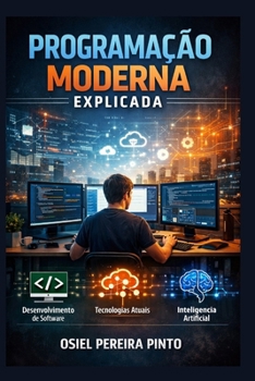 Paperback Programação Moderna Explicada (Portuguese Edition) [Portuguese] Book