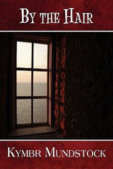 Paperback By the Hair Book