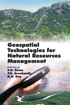 Paperback Geospatial Technologies for Natural Resources Management Book
