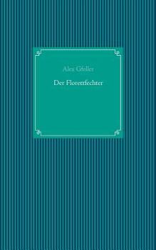 Paperback Der Florettfechter [German] Book