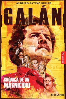 Paperback Gal?n: Cr?nica de un magnicidio [Spanish] Book