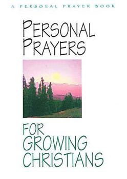 Paperback Personal Prayers for Growing Christians Book