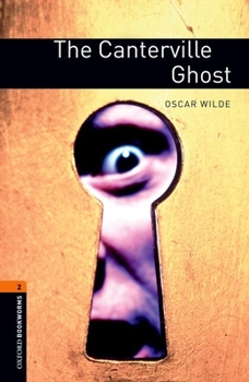 Paperback Oxford Bookworms Library: The Canterville Ghost: Level 2: 700-Word Vocabulary Book