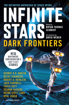 Infinite Stars: Dark Frontiers - Book #18 of the Kris Longknife