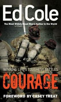 Paperback Courage: Winning Life's Toughest Battles Book