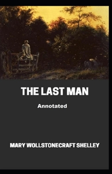 The Last Man Annotated