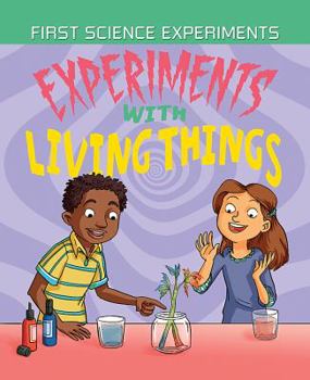 Paperback Experiments with Living Things Book