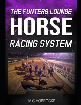 Paperback The Punters Lounge Horse Racing System Book