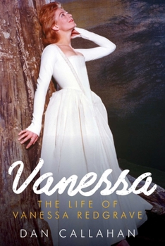 Paperback Vanessa: The Life of Vanessa Redgrave Book