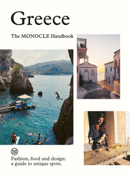 Hardcover Greece: The Monocle Handbook Book