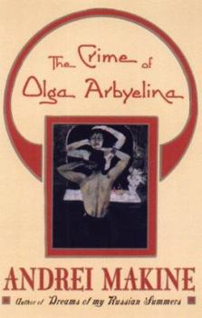 Hardcover The Crime of Olga Arbyelina Book