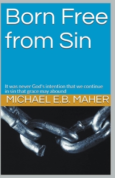 Paperback Born Free From Sin Book