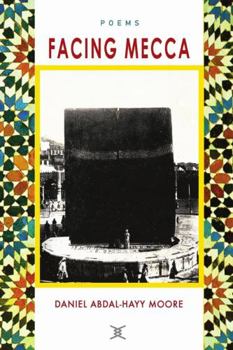 Paperback Facing Mecca / Poems Book
