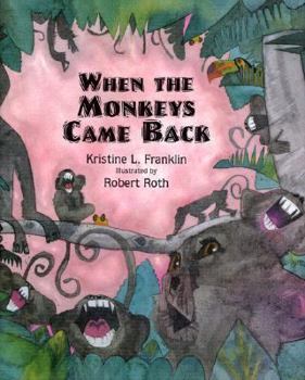 Hardcover When the Monkeys Came Back Book