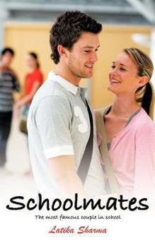 Paperback Schoolmates: The Most Famous Couple in School Book