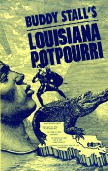 Paperback Buddy Stall's Louisiana Potpourri Book