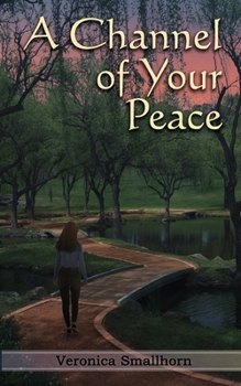 Paperback A Channel of Your Peace Book