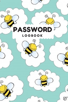 Password Logbook: Bee Internet Password Keeper With Alphabetical Tabs | Handy Size 6 x 9 inches (vol. 3)