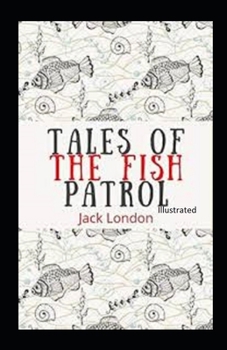 Paperback Tales of the Fish Patrol Illustrated Book