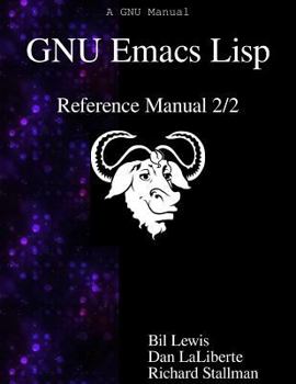 Paperback GNU Emacs Lisp Reference Manual 2/2 Book