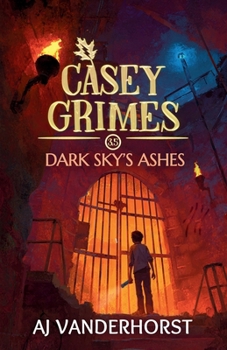 Paperback Dark Sky's Ashes: Casey Grimes #3.5 Book