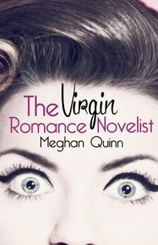 The Virgin Romance Novelist - Book #1 of the Virgin Romance Novelist