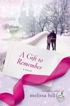 A Gift to Remember - Book #3 of the New York Romance