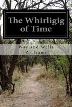Paperback The Whirligig of Time Book
