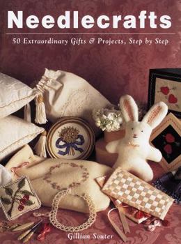 Paperback Needlecrafts: 50 Extraordinary Gifts and Projects, Step by Step Book