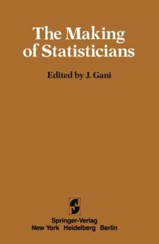 Paperback The Making of Statisticians Book