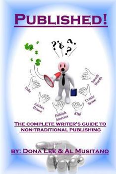 Paperback Published! The Complete Guide to Non-traditional Publishing Book