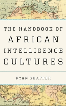 Hardcover Handbook of African Intelligence Cultures Book