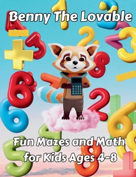 Paperback Benny the Lovable: Fun Mazes and Math for Kids Ages 4-8 [Large Print] Book