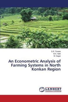 Paperback An Econometric Analysis of Farming Systems in North Konkan Region Book