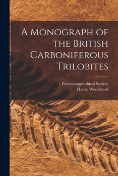 Paperback A Monograph of the British Carboniferous Trilobites Book
