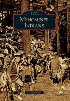 Menominee Indians - Book  of the Images of America: Wisconsin