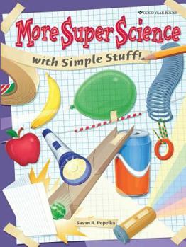 Paperback More Super Science with Simple Stuff Book