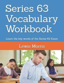 Paperback Series 63 Vocabulary Workbook: Learn the key words of the Series 63 Exam Book