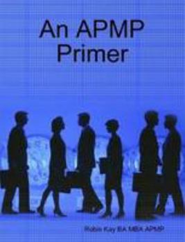 Paperback An Apmp Primer Book