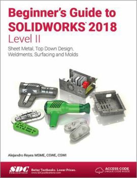 Paperback Beginner's Guide to Solidworks 2018 - Level II Book